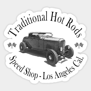 Traditional Hot Rods Speed Shop Los Angeles Cal. Sticker